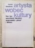 Kamila Rudzińska Artysta wobec kultury. Dwa typy autorefleksji literackiej: ekspresjoniści Zdroju i Witkacy